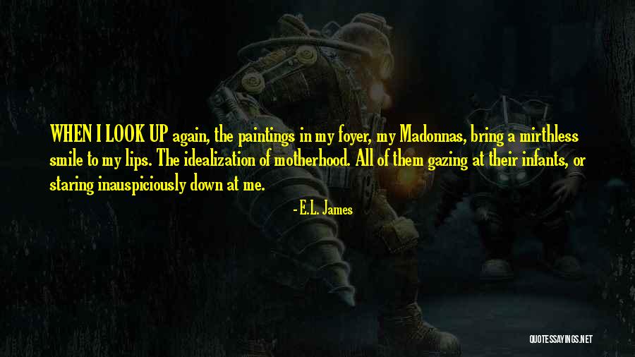 Kibar Holding Quotes By E.L. James Kibar Holding Quotes By E.L. James