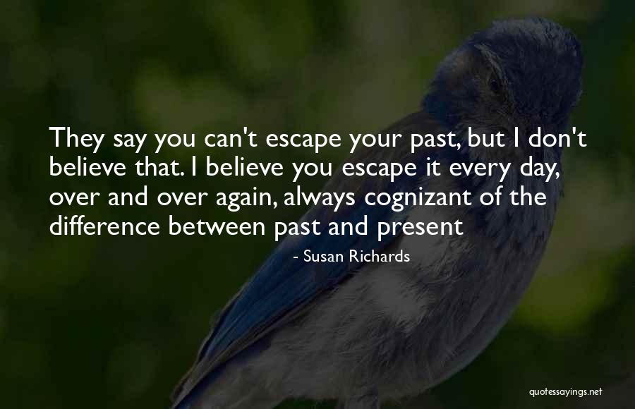 Kiberdahi Quotes By Susan Richards Kiberdahi Quotes By Susan Richards