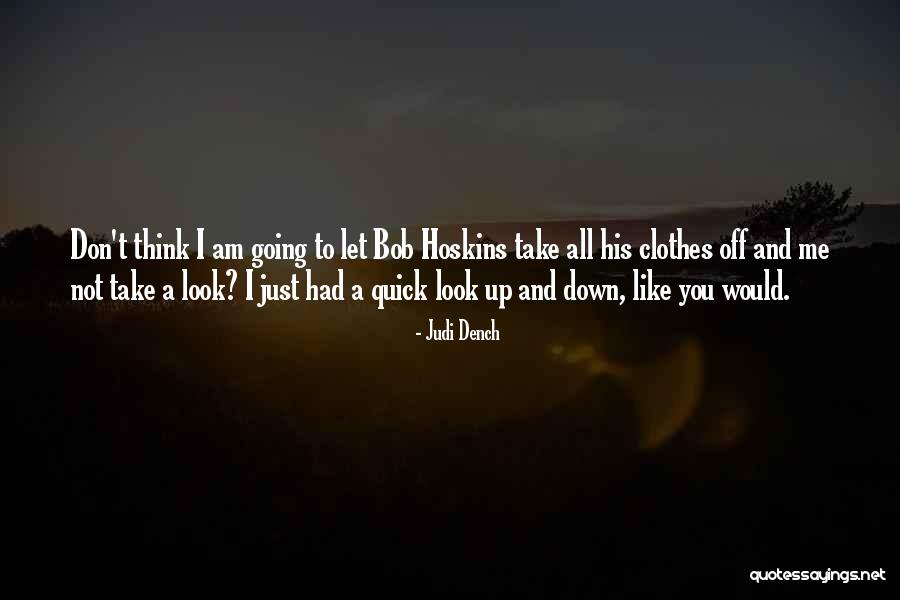 Kibira Forest Quotes By Judi Dench Kibira Forest Quotes By Judi Dench