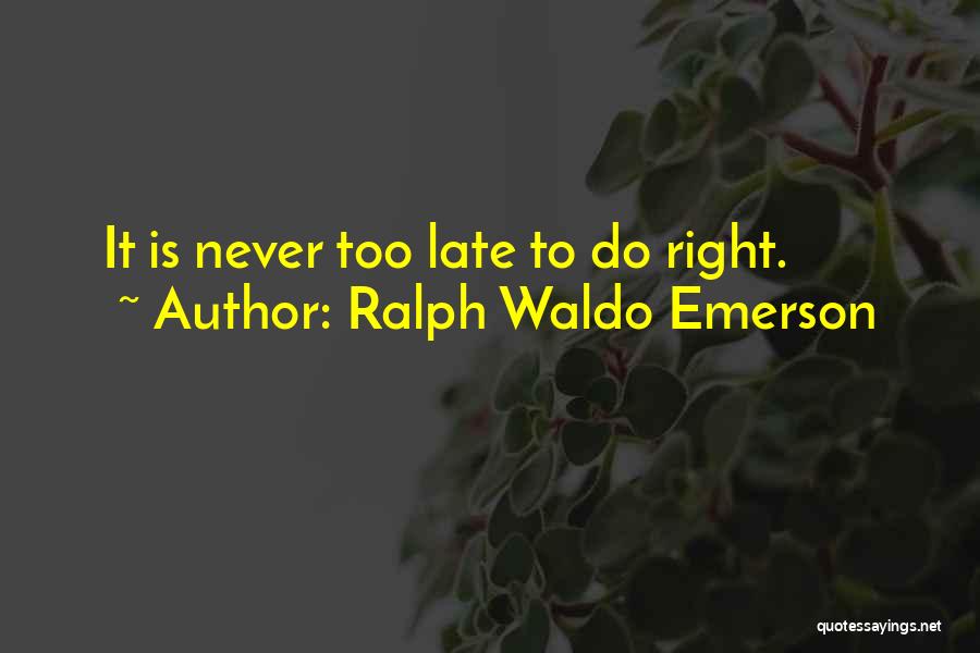 Kibirli Olmak Quotes By Ralph Waldo Emerson