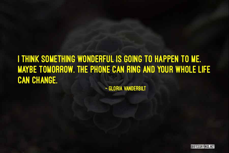 Kibreab Quotes By Gloria Vanderbilt Kibreab Quotes By Gloria Vanderbilt