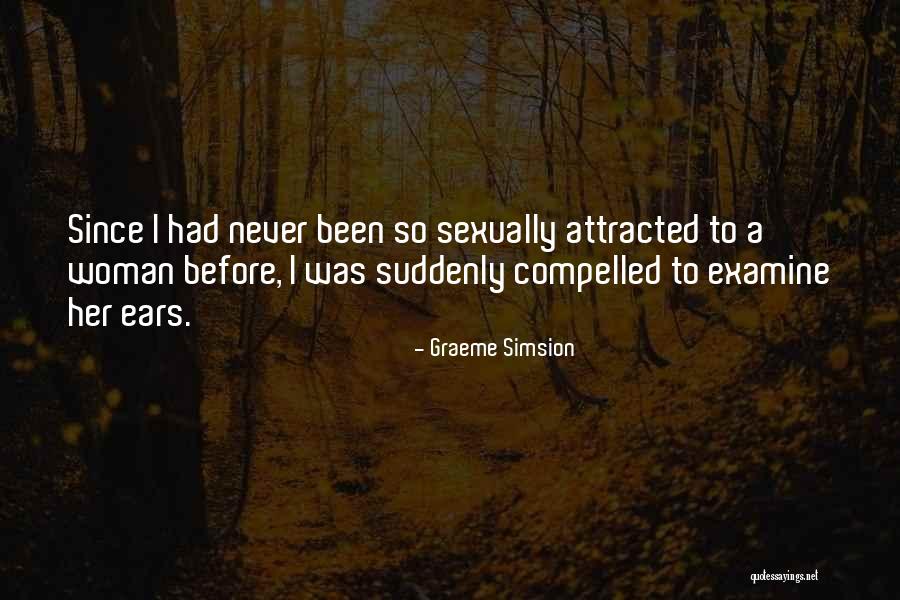 Kibrom Endirias Quotes By Graeme Simsion Kibrom Endirias Quotes By Graeme Simsion