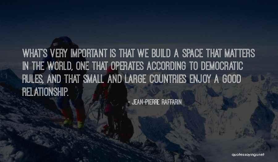 Kiburi Tucker Quotes By Jean-Pierre Raffarin Kiburi Tucker Quotes By Jean-Pierre Raffarin