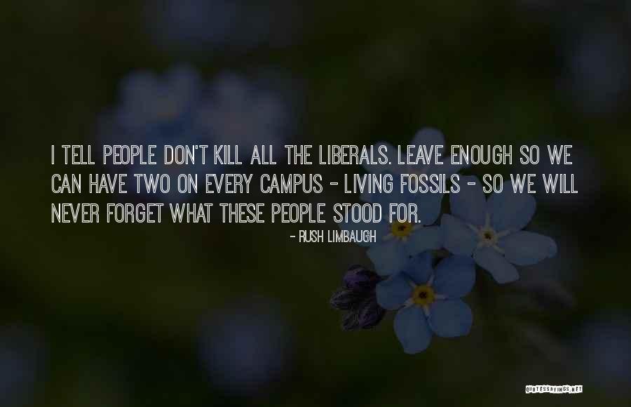 Kibuuka Omumbaale Quotes By Rush Limbaugh Kibuuka Omumbaale Quotes By Rush Limbaugh