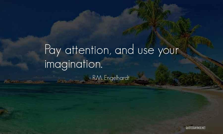 Kichaven Mediation Quotes By R.M. Engelhardt Kichaven Mediation Quotes By R.M. Engelhardt