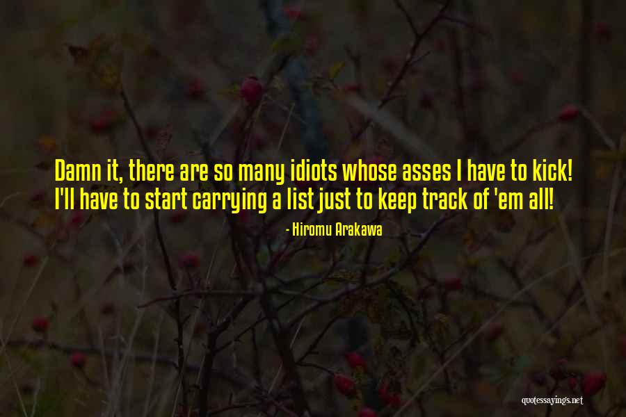 Kick Em Quotes By Hiromu Arakawa Kick Em Quotes By Hiromu Arakawa