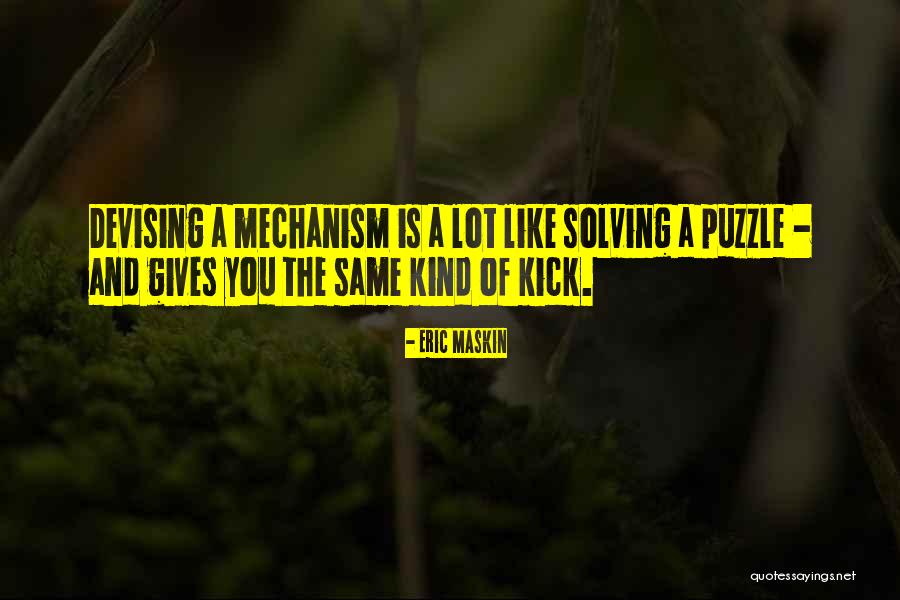 Kick Quotes By Eric Maskin Kick Quotes By Eric Maskin