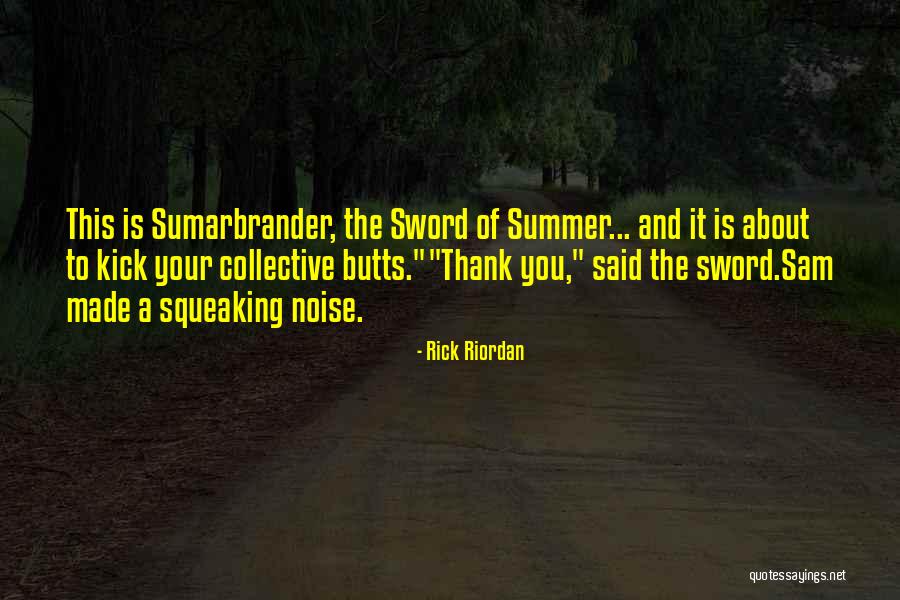 Kick Quotes By Rick Riordan Kick Quotes By Rick Riordan