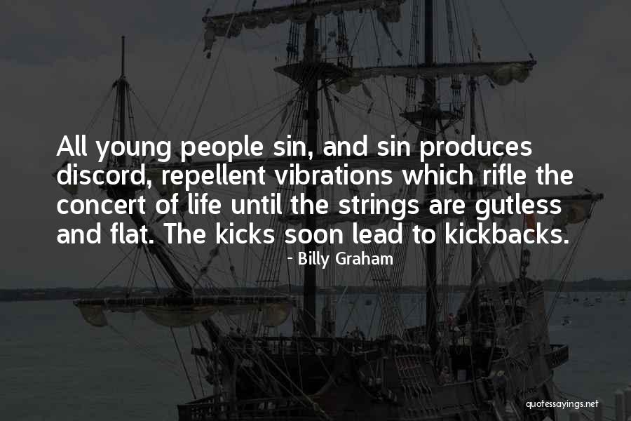 Kickbacks Quotes By Billy Graham Kickbacks Quotes By Billy Graham