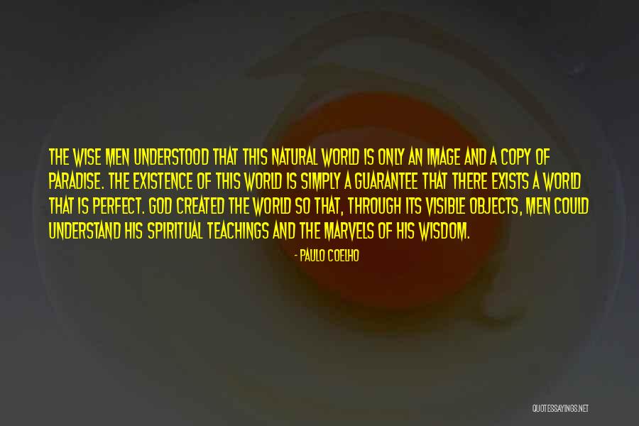Kickbusch Wallach Quotes By Paulo Coelho Kickbusch Wallach Quotes By Paulo Coelho