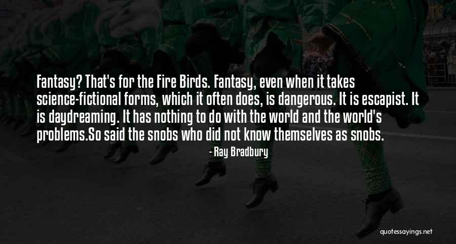 Kickertool Quotes By Ray Bradbury Kickertool Quotes By Ray Bradbury