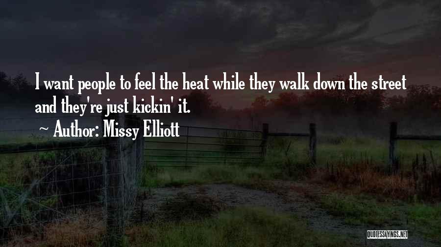 Kickin Quotes By Missy Elliott