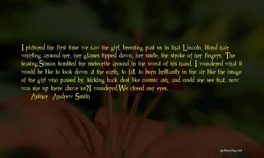 Kicking Back Quotes By Andrew Smith