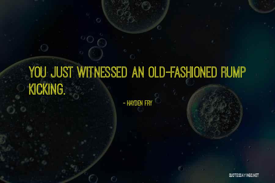 Kicking Quotes By Hayden Fry Kicking Quotes By Hayden Fry