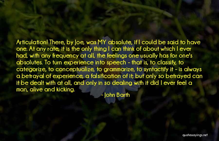 Kicking Quotes By John Barth Kicking Quotes By John Barth