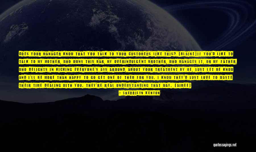 Kicking Quotes By Sherrilyn Kenyon Kicking Quotes By Sherrilyn Kenyon