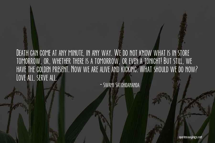 Kicking Quotes By Swami Satchidananda Kicking Quotes By Swami Satchidananda