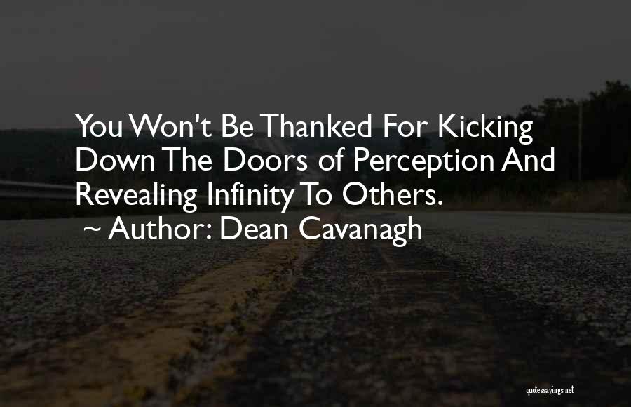 Kicking Someone When Down Quotes By Dean Cavanagh