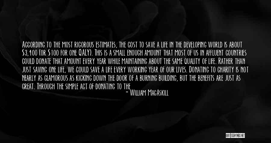 Kicking Someone When They're Down Quotes By William MacAskill