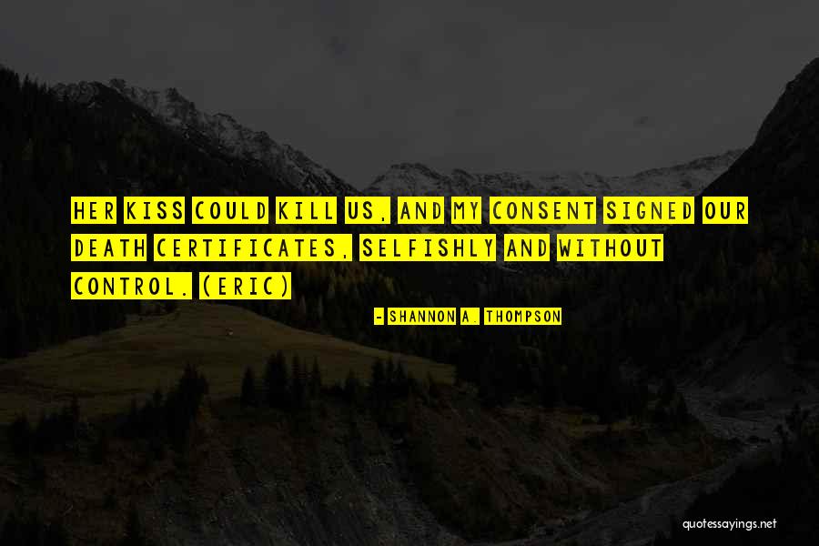 Kickstarter Crowdfunding Quotes By Shannon A. Thompson Kickstarter Crowdfunding Quotes By Shannon A. Thompson