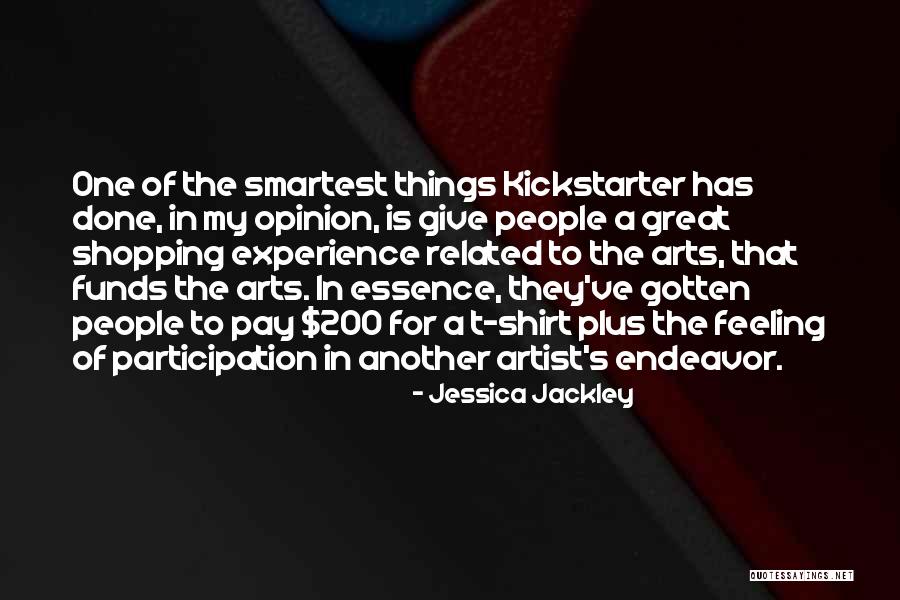 Kickstarter Quotes By Jessica Jackley Kickstarter Quotes By Jessica Jackley