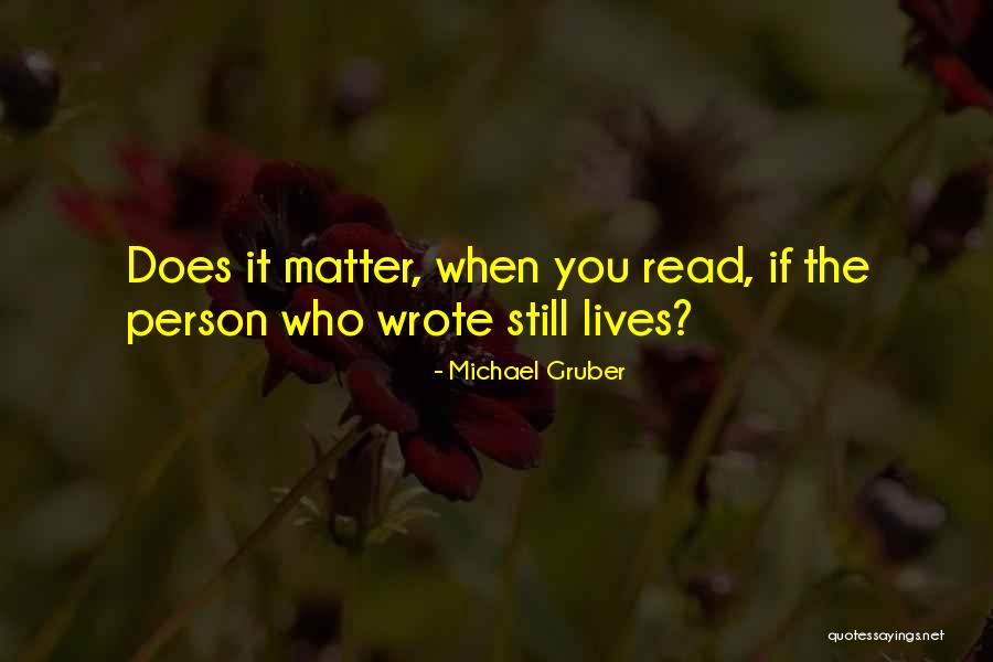 Kickyboots Quotes By Michael Gruber Kickyboots Quotes By Michael Gruber