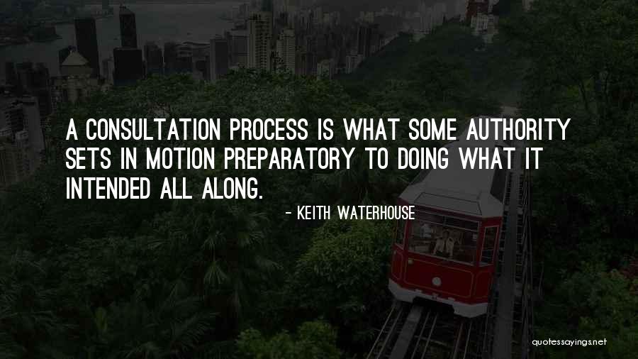 Kickyoutube Quotes By Keith Waterhouse Kickyoutube Quotes By Keith Waterhouse