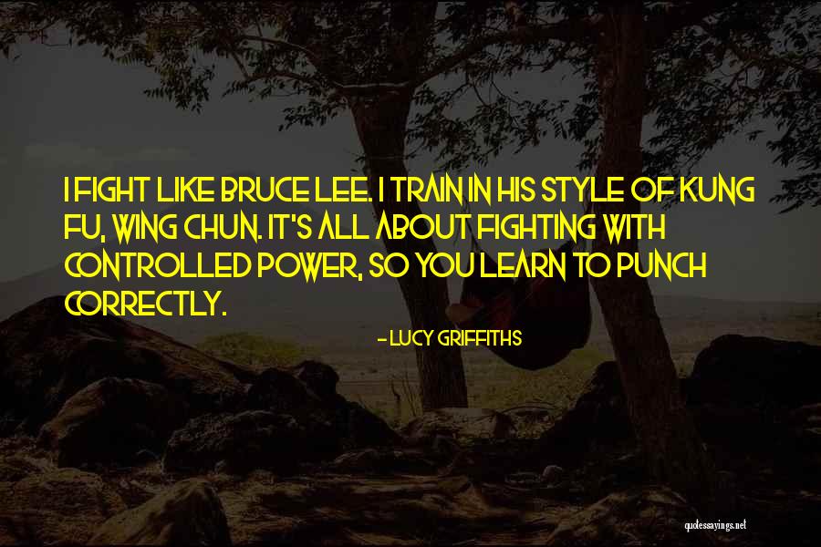 Kicsit N Met L Quotes By Lucy Griffiths Kicsit N Met L Quotes By Lucy Griffiths