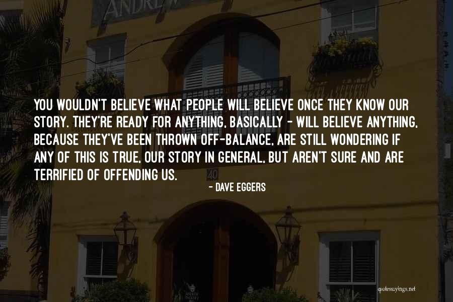 Kiczan Quotes By Dave Eggers Kiczan Quotes By Dave Eggers