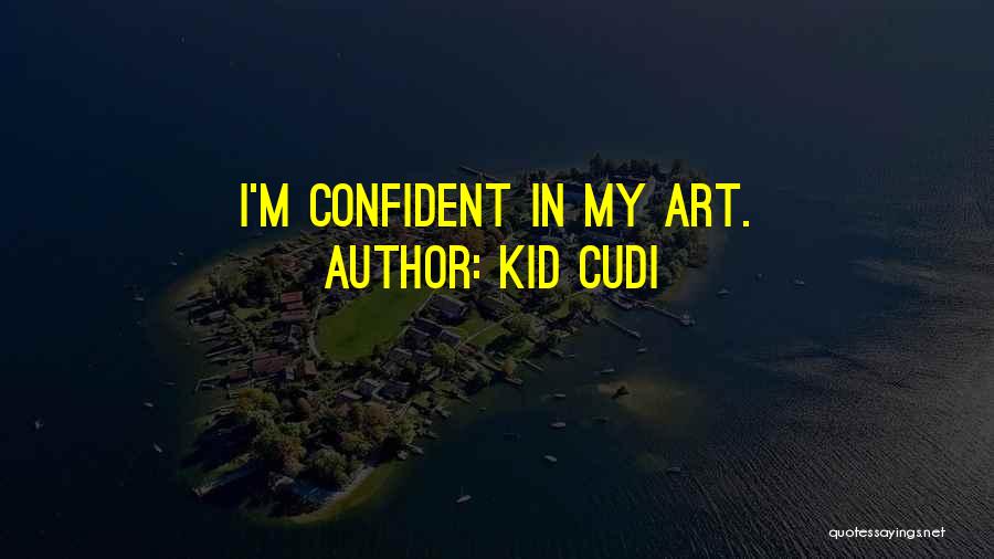 Kid Cudi Quotes 1336833