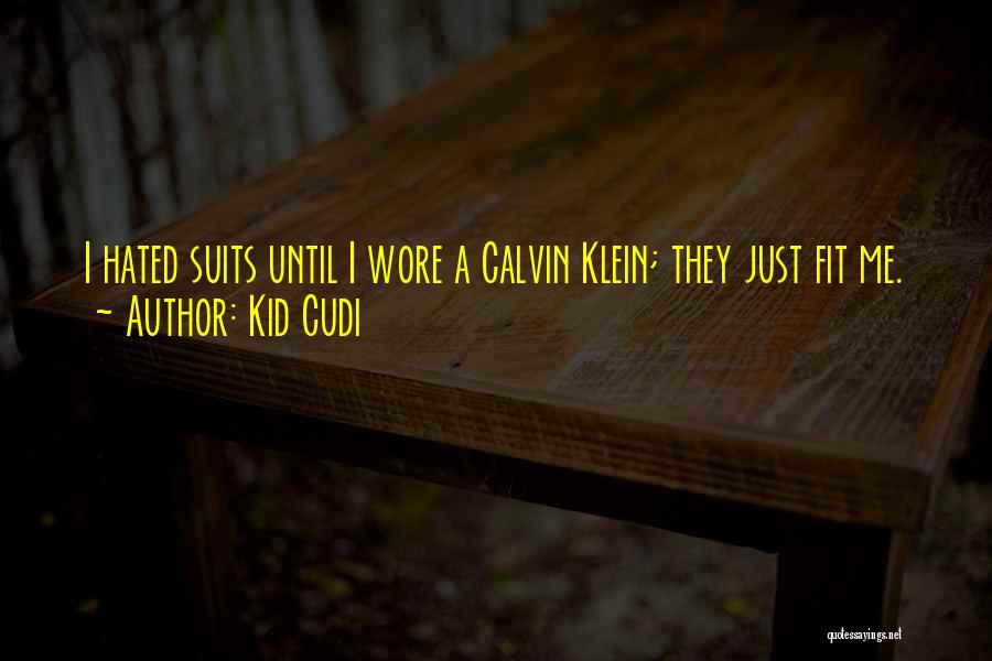 Kid Cudi Quotes 1554869