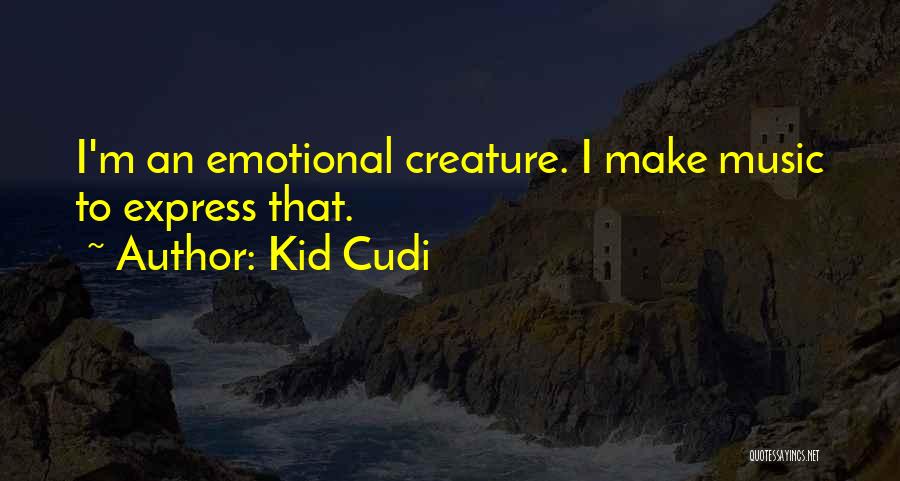 Kid Cudi Quotes 169089