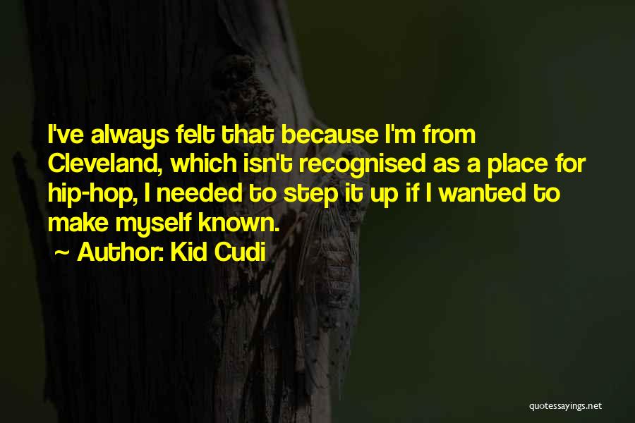 Kid Cudi Quotes 2206219