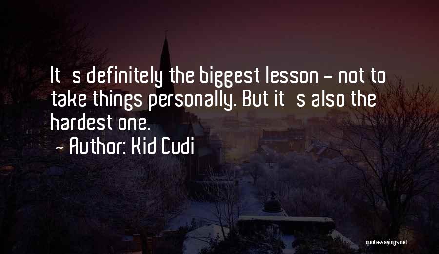 Kid Cudi Quotes 524332