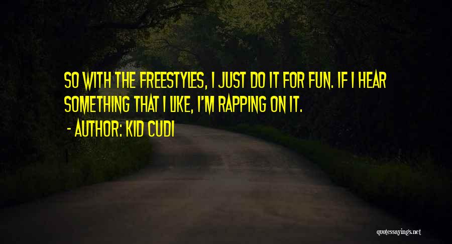 Kid Cudi Quotes 973497