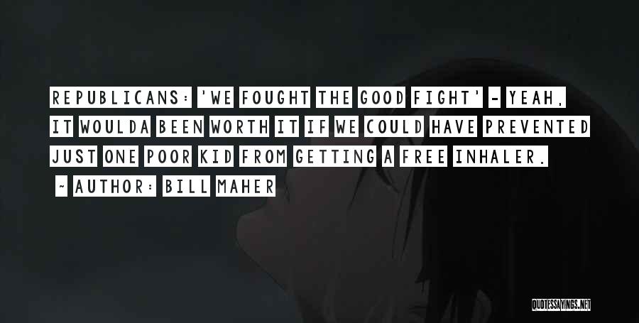 Kid Free Quotes By Bill Maher Kid Free Quotes By Bill Maher