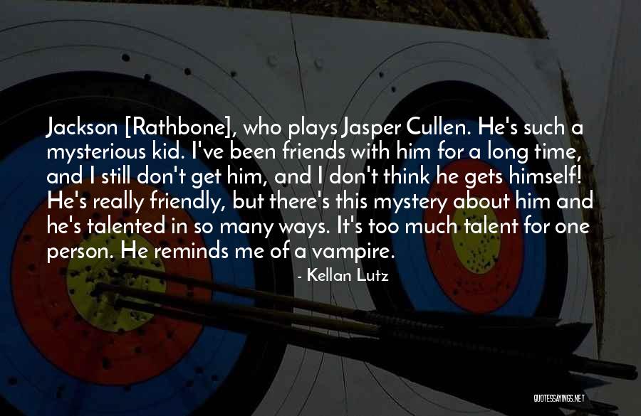 Kid Friendly Quotes By Kellan Lutz Kid Friendly Quotes By Kellan Lutz