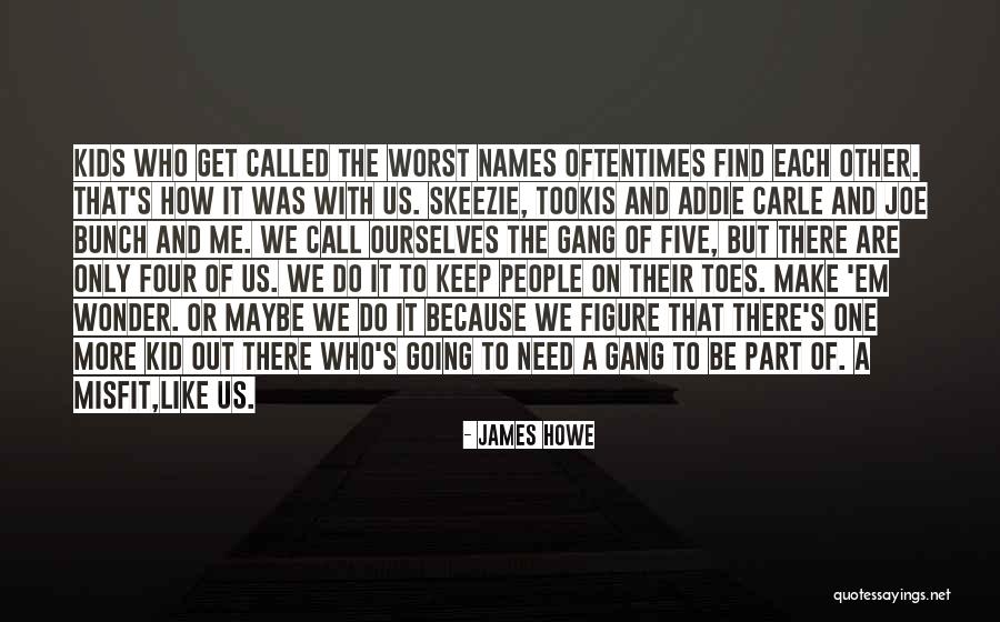 Kid Going To School Quotes By James Howe Kid Going To School Quotes By James Howe