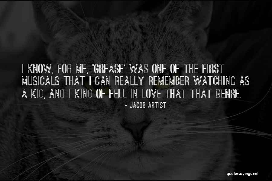 Kid In Love Quotes By Jacob Artist