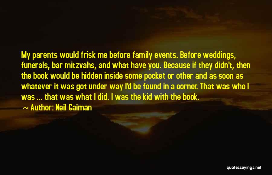 Kid Inside You Quotes By Neil Gaiman