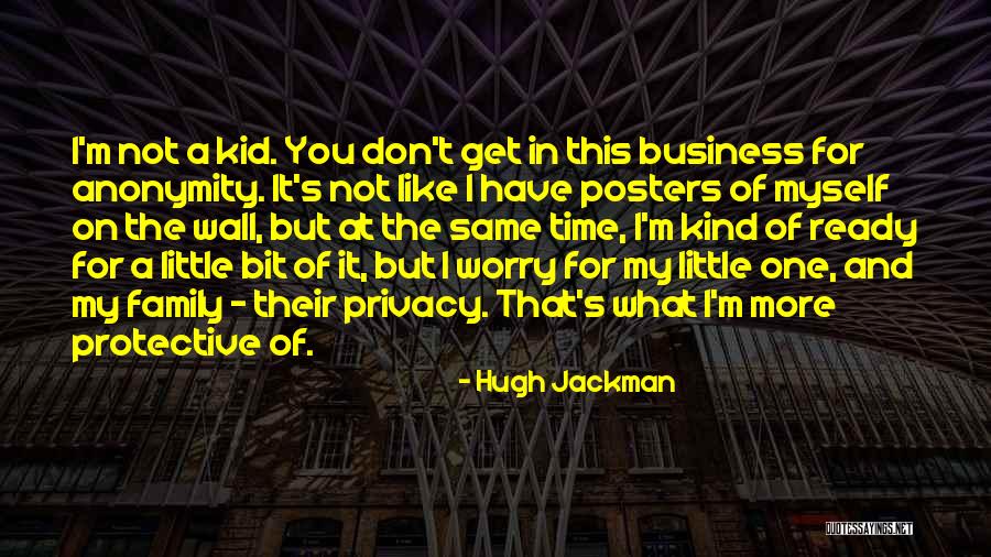 Kid Like Quotes By Hugh Jackman Kid Like Quotes By Hugh Jackman