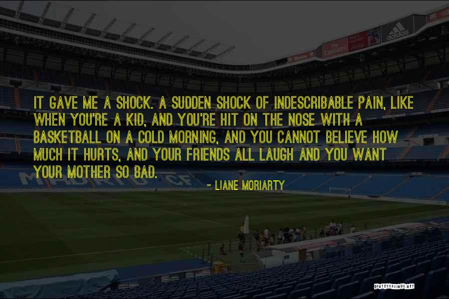 Kid Like Quotes By Liane Moriarty Kid Like Quotes By Liane Moriarty