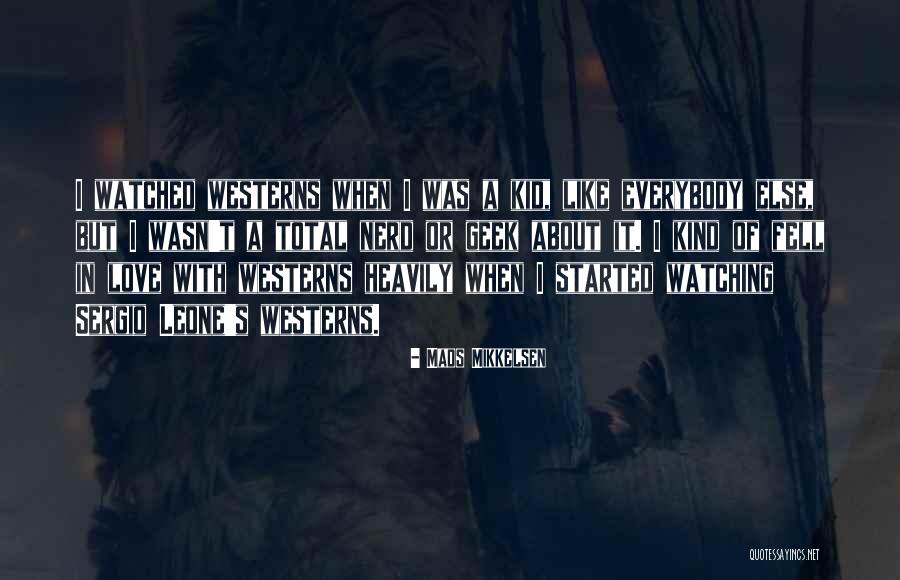Kid Like Quotes By Mads Mikkelsen Kid Like Quotes By Mads Mikkelsen