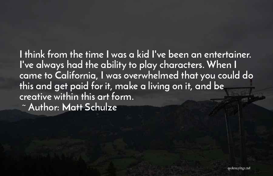 Kid N Play Quotes By Matt Schulze