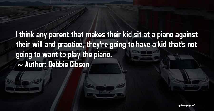 Kid Play Quotes By Debbie Gibson