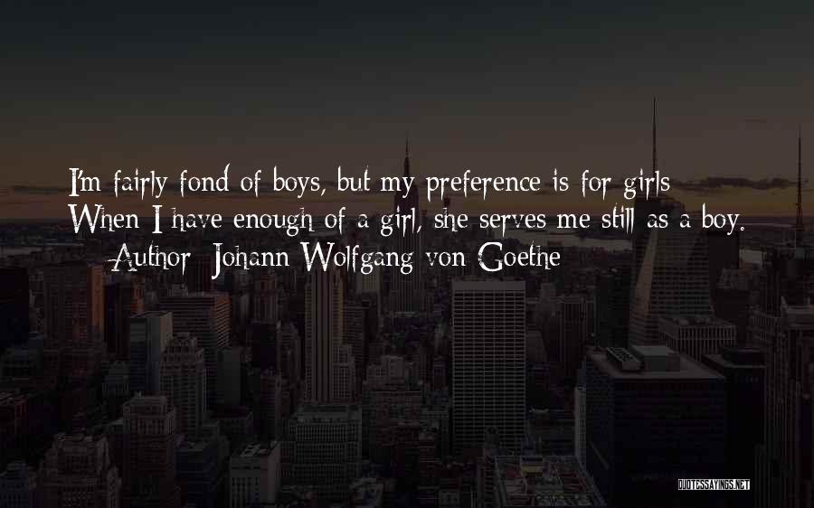 Kid Quill Quotes By Johann Wolfgang Von Goethe