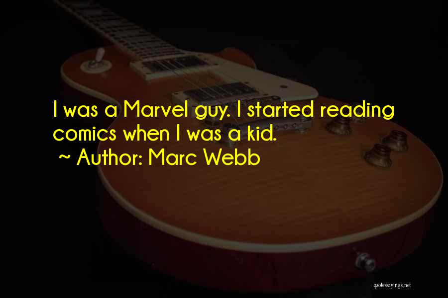 Kid Reading Quotes By Marc Webb