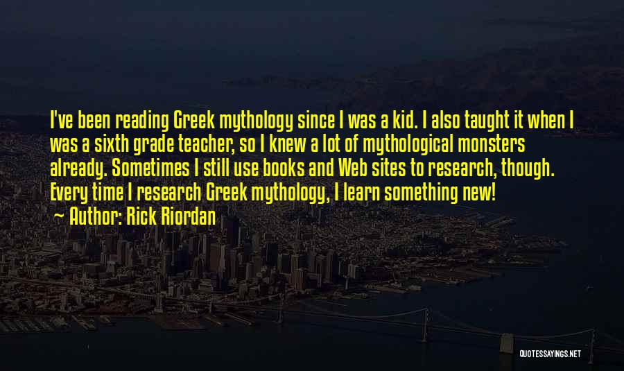 Kid Reading Quotes By Rick Riordan