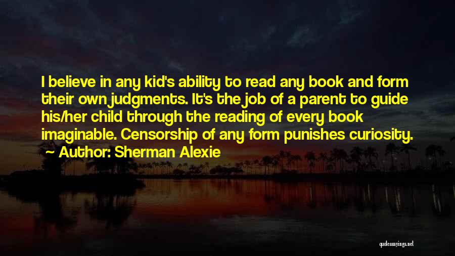 Kid Reading Quotes By Sherman Alexie