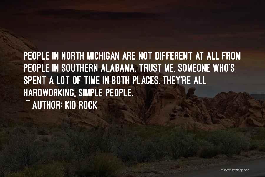 Kid Rock Quotes 1484355